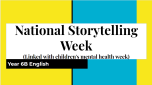 Year 6 Pupils Celebrate National Storytelling Week